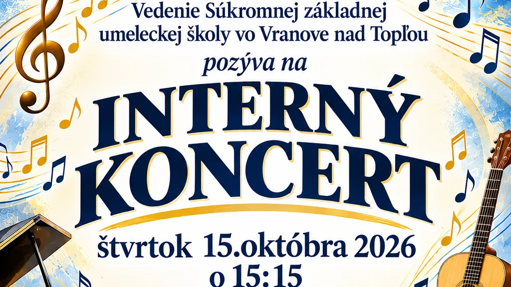 Hlavička plagátu „Interný koncert“ Súkromnej ZUŠ vo Vranove nad Topľou, štvrtok 15. októbra 2026 o 15:15