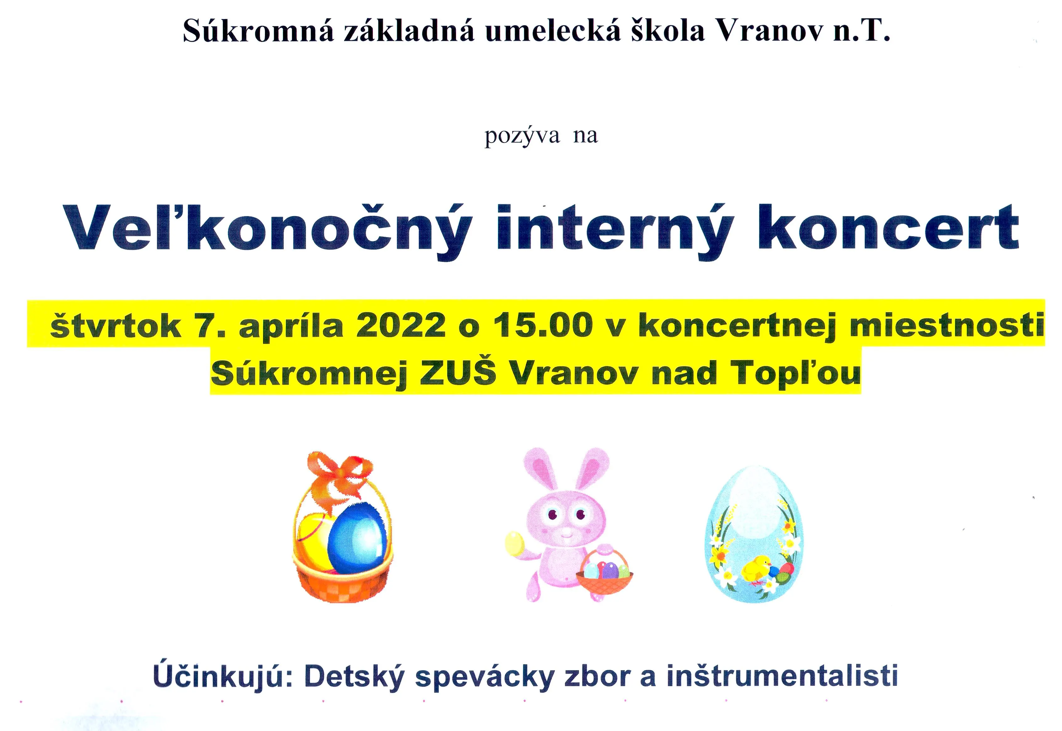 Súkromná ZUŠ - Veľkonočný interný koncert 7.apríl 2022 - plagát